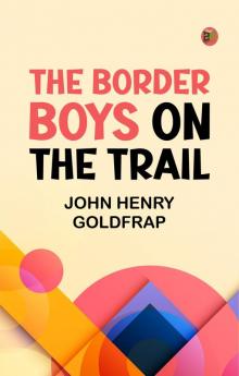 The Border Boys on the Trail