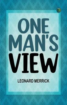 One Man's View