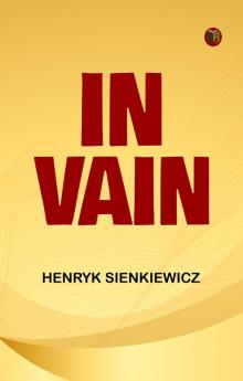In Vain