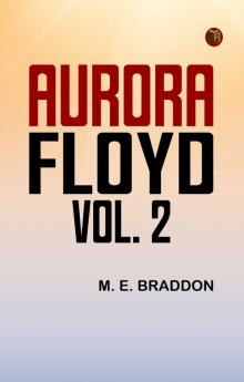 Aurora Floyd Vol. 2