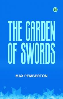 The Garden of Swords