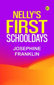 Nelly's First Schooldays