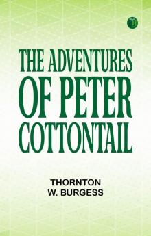 The Adventures of Peter Cottontail