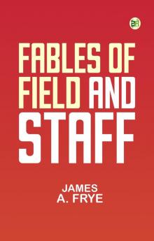 Fables of Field and Staff