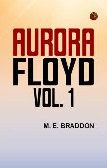 Aurora Floyd Vol. 1