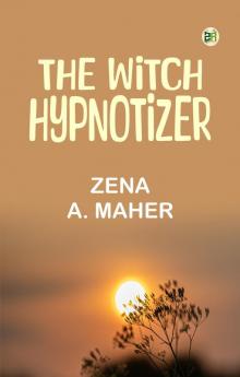 The Witch Hypnotizer