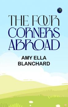 The Four Corners Abroad