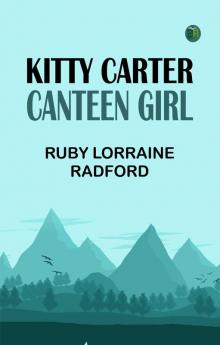 Kitty Carter Canteen Girl