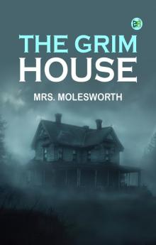 The Grim House