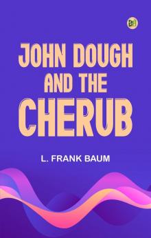 John Dough and the Cherub
