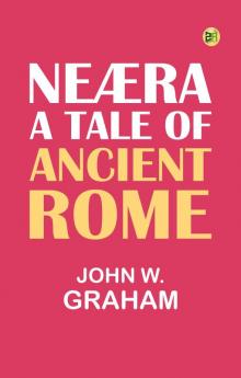 NEÆRA: A TALE OF ANCIENT ROME