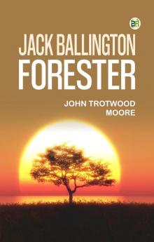 Jack Ballington Forester