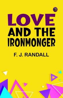 Love and the Ironmonger
