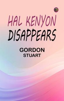 Hal Kenyon Disappears