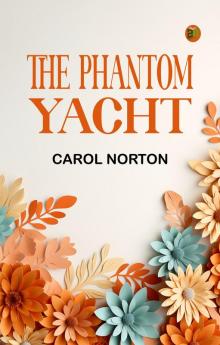 The Phantom Yacht
