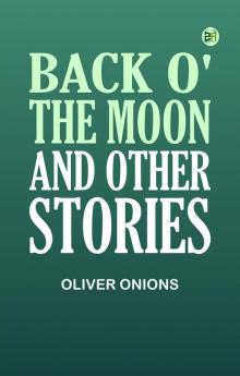 Back o' the Moon and other stories