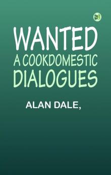 Wanted: A CookDomestic Dialogues