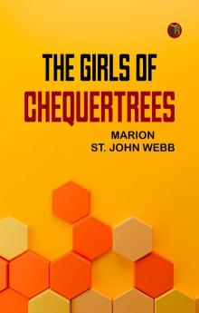 The Girls of Chequertrees