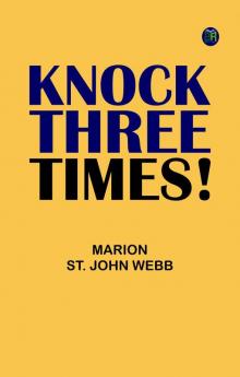 Knock Three Times!