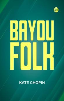 Bayou Folk