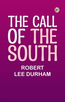 The Call of the South