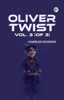 Oliver Twist Vol. 3 (of 3)