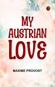 My Austrian Love