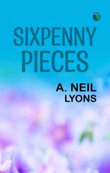 Sixpenny Pieces