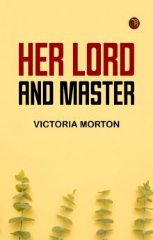 Her Lord and Master