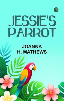 Jessie's Parrot