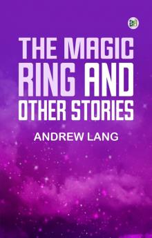 The Magic Ring and Other Stories