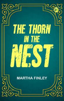 The Thorn in the Nest