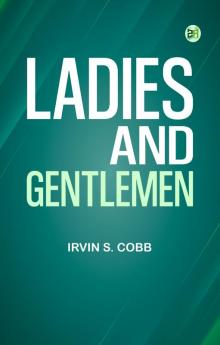 Ladies and Gentlemen