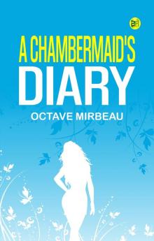 A Chambermaid's Diary