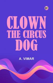 Clown the Circus Dog