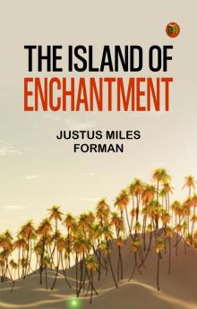 The Island of Enchantment