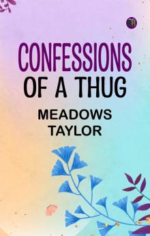 Confessions of a Thug