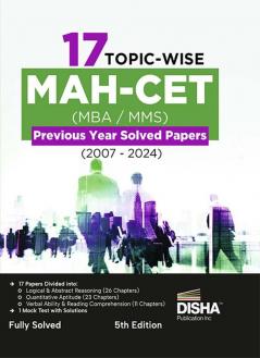 17 Topic-wise MAH-CET (MBA / MMS) Previous Year Solved Papers (2014 - 2024) | PYQs Question Bank | Maharashtra MH-CET Common Entrance Test |