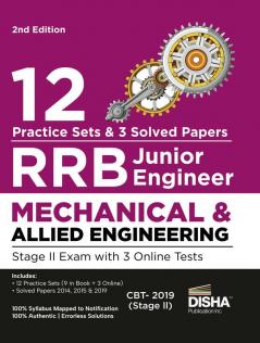 12 Practice Sets for RRB Junior Engineer Mechanical & Allied Engineering Stage II Exam with 3 Online Tests 2nd Edition