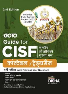 GoTo Guide for CISF Central Industrial Security Force Constable/ Tradesmen Bharti Pariksha with Previous Year Questions 2nd Hindi Edition