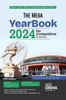 The Mega Yearbook 2024 for Competitive Exams - 9th Edition | General Knowledge Studies & Current Affairs | UPSC State PSC CUET SSC Bank PO/ Clerk BBA MBA RRB NDA CDS CAPF CRPF |