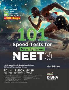 101 Speed Tests for New Syllabus NTA NEET (UG) 4th Edition | Improve your Score by 15-20% | Physics Chemistry Biology PCB |  Question Bank | 100% Solutions