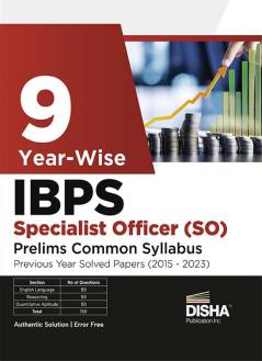 9 Year-wise IBPS Specialist Officer (SO) Prelims Common Syllabus Previous Year Solved Papers (2015 - 2023)