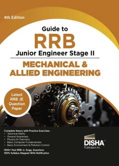 Guide to RRB Junior Engineer Stage II Mechanical & Allied Engineering 4th Edition