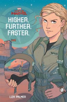 Marvel : Captain Marvel: Higher, Further, Faster.