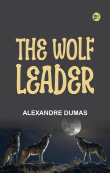 The Wolf-Leader