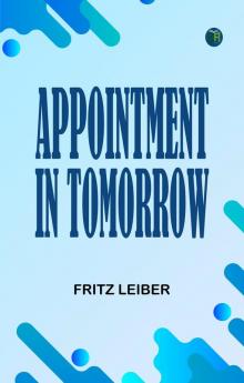 Appointment In Tomorrow