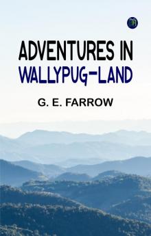 Adventures in Wallypug-Land