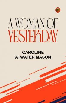 A Woman of Yesterday