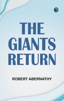 The Giants Return